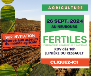Fertiles évènement national agricole Pays du neubourg