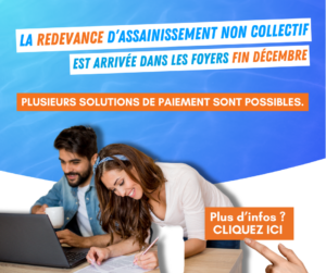 Encart Actualité sur la redevance d'assainissement non collectif. Elle est arrivée dans les foyers en fin décembre