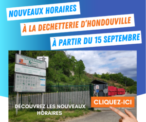 Encart du service déchets nouveaux horaires pour la déchetterie dhondouville